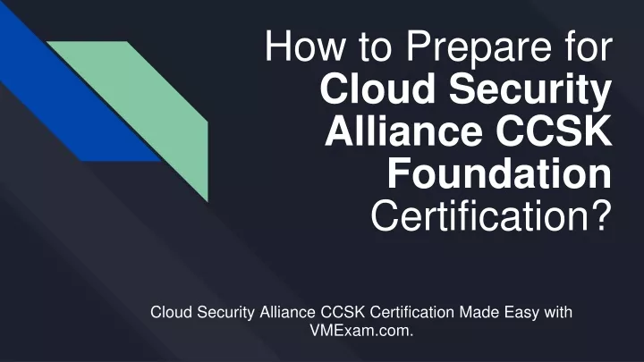 how to prepare for cloud security alliance ccsk