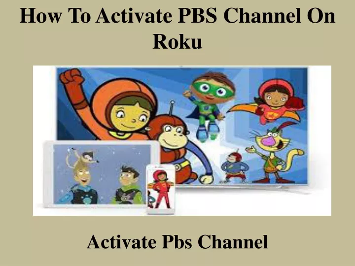 how to activate pbs channel on roku