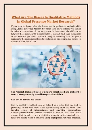 What Are The Biases In Qualitative Methods In Global Presence Market Research?