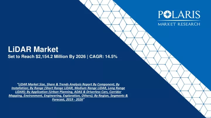 lidar market set to reach 2 154 2 million by 2026 cagr 14 5