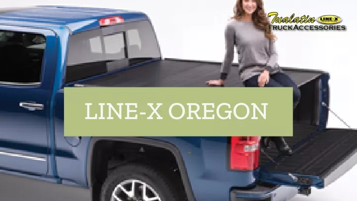 line x oregon