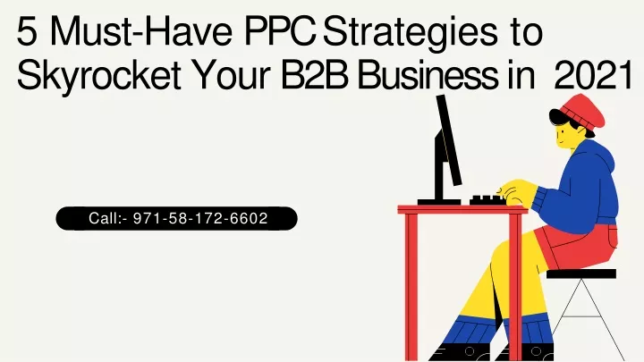 5 must have ppc strategies to skyrocket your b2b business in 2021
