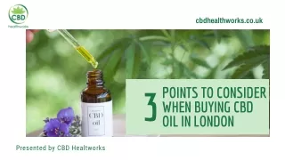 3 Points To Consider When Buying CBD Oil In London