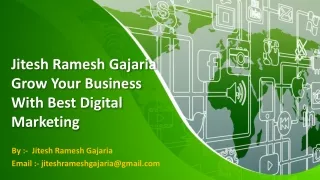 Jitesh Ramesh Gajaria - Grow Your Business With Best Digital Marketing