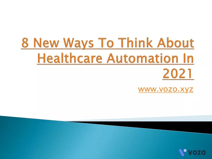 8 new ways to think about healthcare automation in 2021