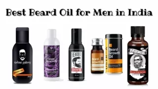 Top 5 Best Beard Oil for Men in India | Trend Around Us