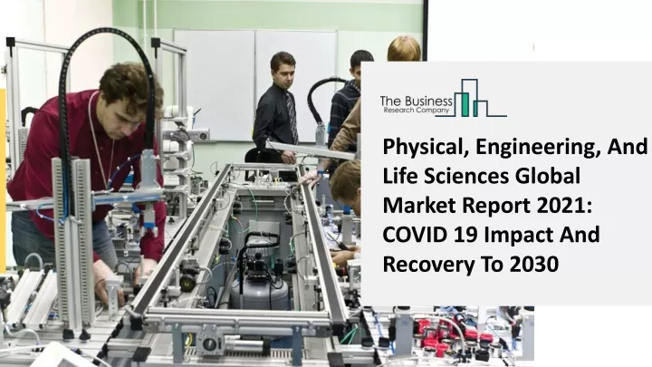 physical engineering and life sciences global