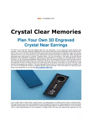 Crystal Clear Memories