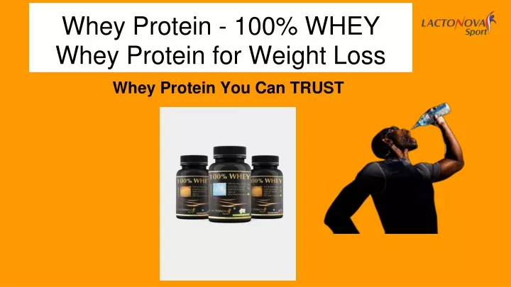 whey protein 100 whey whey protein for weight loss