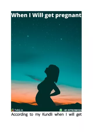 According to my Kundli when I will get pregnant horoscope