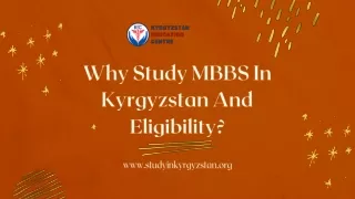 why study mbbs in kyrgyzstan and eligibility