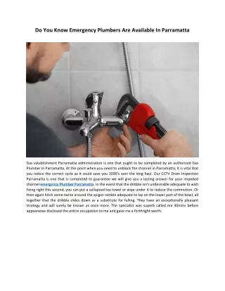 do you know emergency plumbers are available