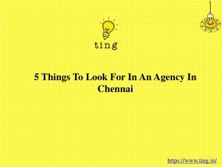 5 things to look for in an agency in chennai