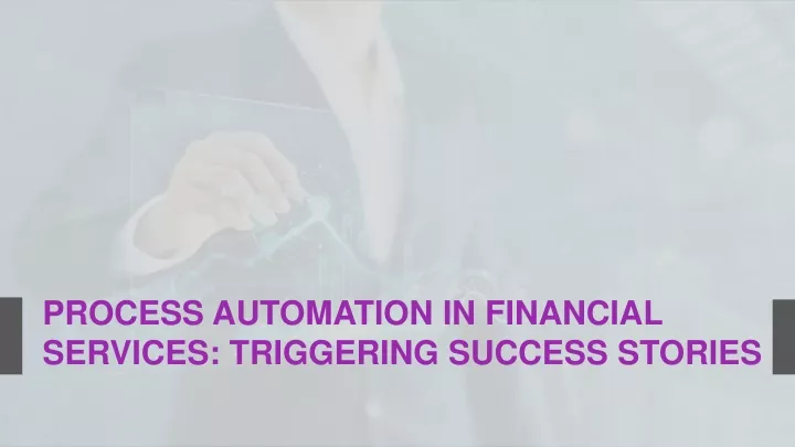 process automation in financial services