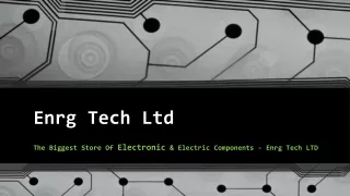 Enrg Tech Ltd - Electronic components in UK