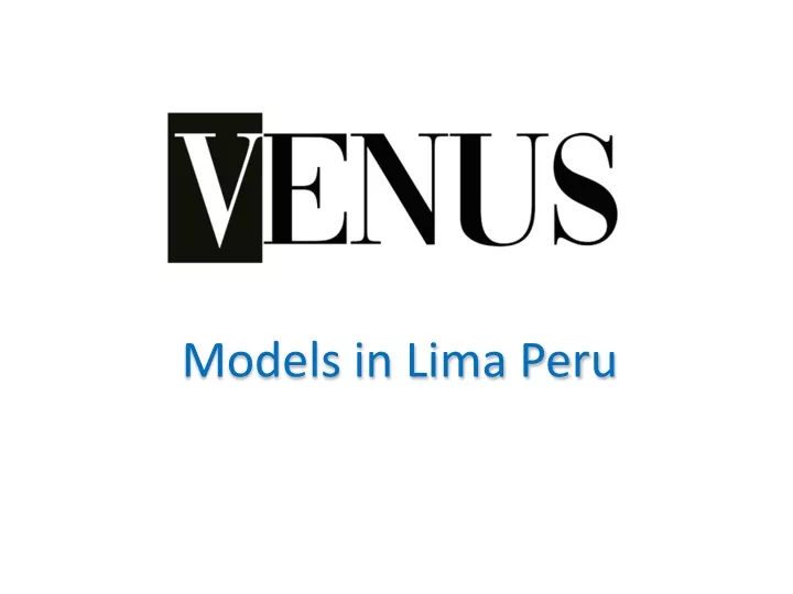 models in lima peru