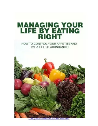 Managing Your Life by Eating Right