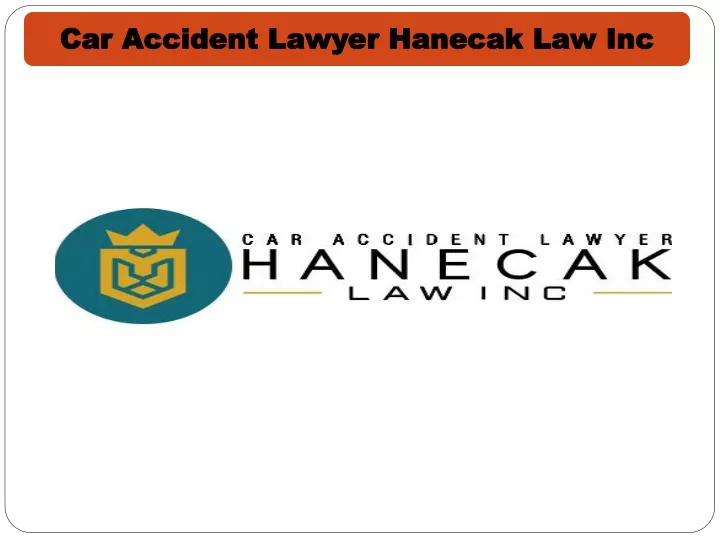 car accident lawyer hanecak law inc