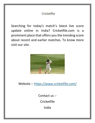 Today Match Updates Online in India | Cricketfile.com