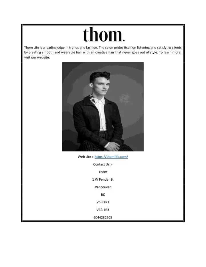 thom life is a leading edge in trends and fashion