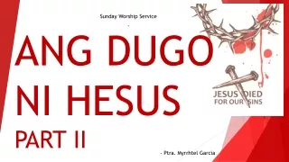 Ang Dugo ni Hesus Part II