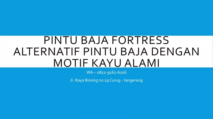 pintu baja fortress alternatif pintu baja dengan motif kayu alami