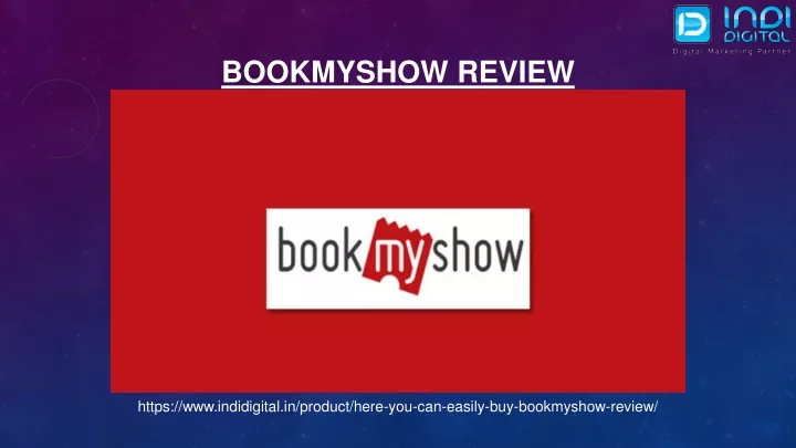 bookmyshow review
