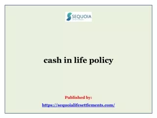 cash in life policy