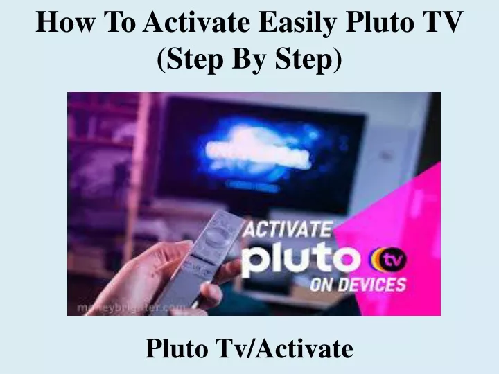 how to activate easily pluto tv step by step
