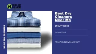 Best Noida Dry Cleaners Near Me.