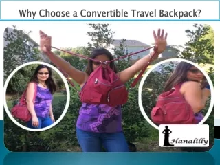 Why Choose a Convertible Travel Backpack?
