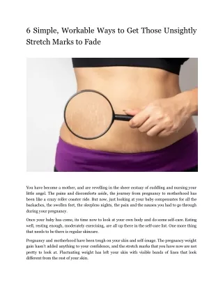 6 Simple, Workable Ways to Get Those Unsightly Stretch Marks to Fade