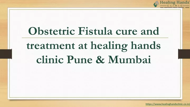 obstetric fistula cure and treatment at healing hands clinic pune mumbai