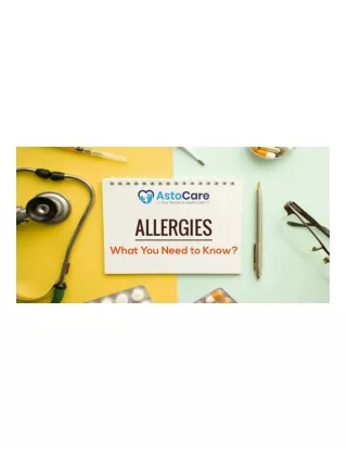 Allergies What You Need to Know?