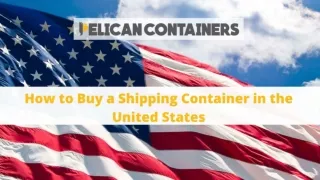 How to Buy A Shipping Container in the United States?