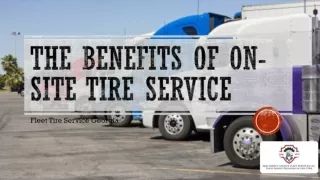 The Benefits Of On-site Tire Service