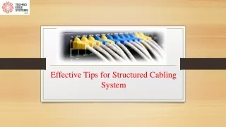 effective tips for structured cabling system