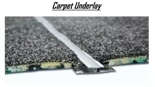 carpet underlay