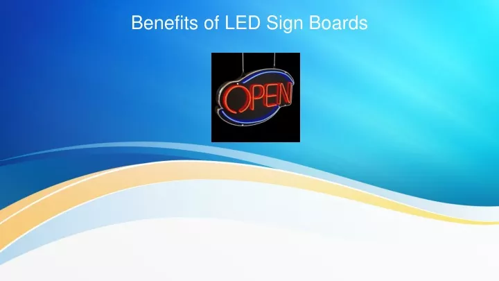benefits of led sign boards