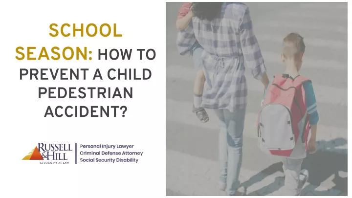 school season how to prevent a child pedestrian