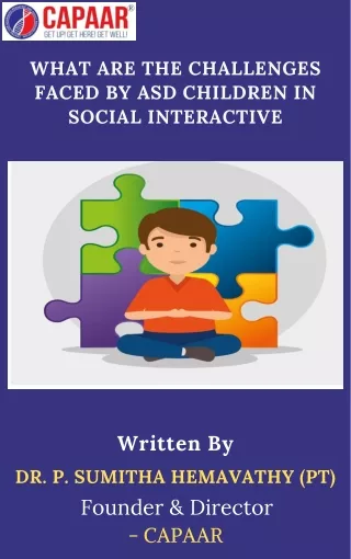 what are the challenges faced by asd children
