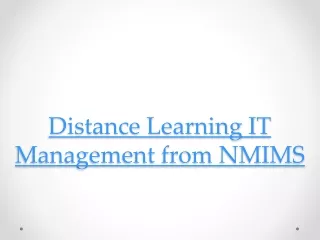 distance learning in IT Management from NMIMS