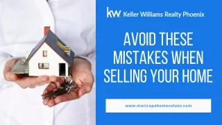 Avoid These Mistakes When Selling Your Home