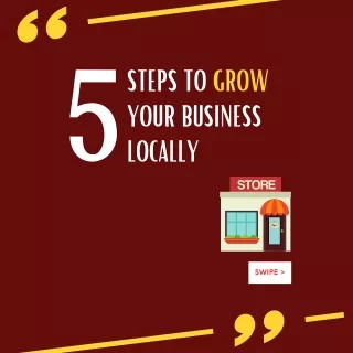 5 Steps to grow your local business