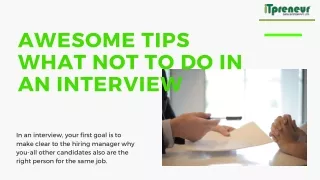 Awesome tips What not to do in An Interview