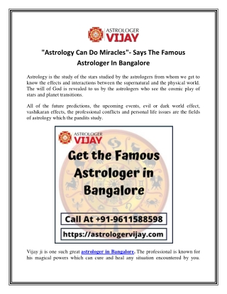 "Astrology Can Do Miracles"- Says The Famous Astrologer In Bangalore