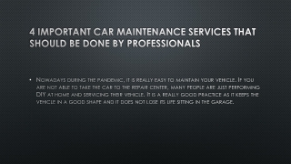 4 important car maintenance services that should be done by professionals