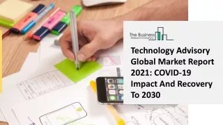 technology advisory global market report 2021