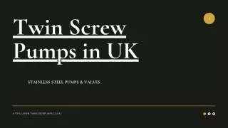 Best Twin Screw Pumps in UK - Stainless Steel Pumps & Valves
