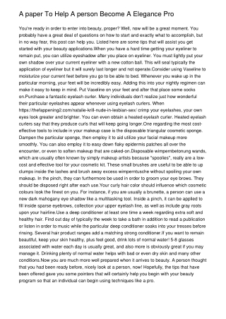 A paper To Help A person Become A Elegance Pro